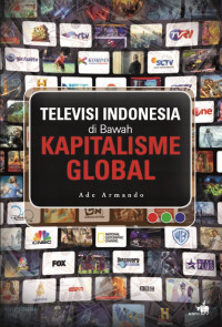 Televisi Indonesia di Bawah Kapitalisme Global