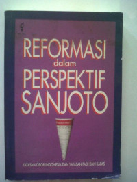 Reformasi dalam Perspektif Sanjoto