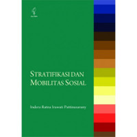 Stratifikasi dan Mobilitas Sosial