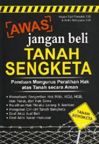 Awas Jangan Beli Tanah Sengketa