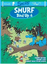 Smurf Bind Up 4