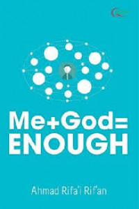 Me + God = Enough