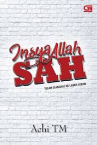 Insya Allah, Sah!