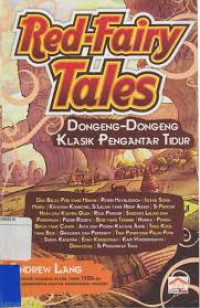 Red- Fairy Tales = Dongeng-dongeng Klasik Pengantar Tidur