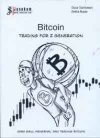 Bitcoin : Trading For Z Generation