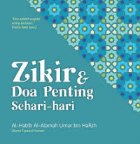 Zikir dan Doa Penting Sehari-hari