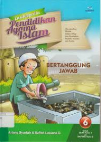 Ensiklopedia Pendidikan Agama Islam : Bertanggung Jawab