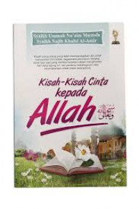 Kisah-kisah Cinta Kepada Allah