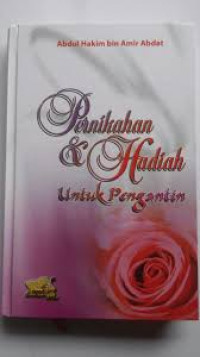 Pernikahan & Hadiah Untuk Pengantin