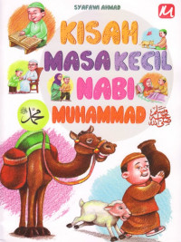 Kisah Masa Kecil Nabi Muhammad