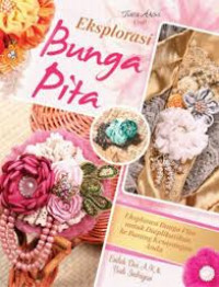Eksplorasi Bunga Pita