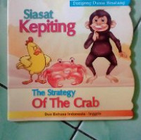 Siasat Kepeting = The Strategy of The Crab