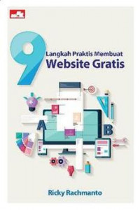 9 Langkah Praktis Membuat Website Gratis