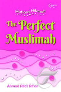 The Perfect Muslimah