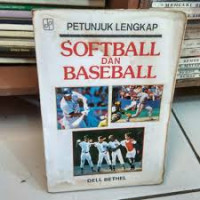 Petunjuk Lengkap Softball dan Baseball