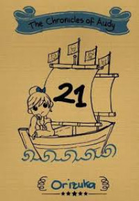 The Chronicles of Audy : 21