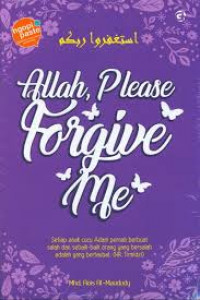 Allah, Please Forgive Me