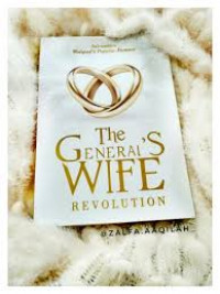 The General's Wife Revolution