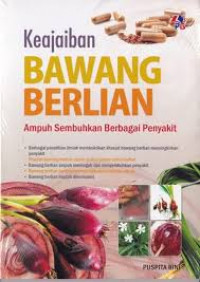 Keajaiban Bawang Berlian : Ampuh Sembuhkan Berbagai Penyakit