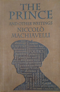 The Prince and Other Writings