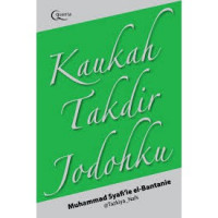 Kaukah Takdir Jodohku