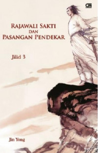 Rajawali Sakti dan Pasanngan Pendekar