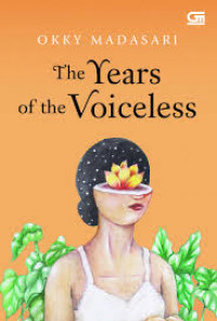 The Years of The Voiceless