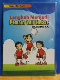 Langkah Menjadi Pemain Voli Hebat