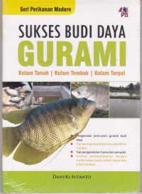 Sukses Budidaya Gurami