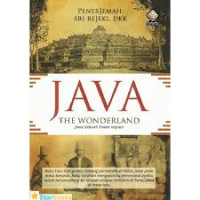 Java the Wonderland = Jawa Sebuah Tanah Impian