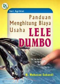 Panduan Menghitung Biaya Usaha Lele Dumbo