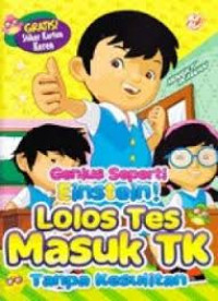 Genius Seperti Einstein! : Lolos Tes Masuk TK Tanpa Kesulitan