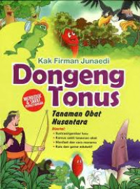 Image of Dongeng Tonus : Tanaman Obat Nusantara