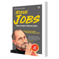 Steve Jobs : Sang Legenda Teknologi Dunia