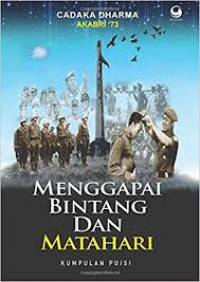 Menggapai Bintang dan Matahari : Kumpulam Puisi