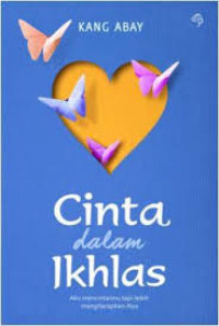 Cinta dalam Ikhlas