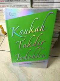 Kaukah Takdir Jodohku ?