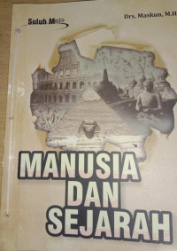 Manusia dan Sejarah