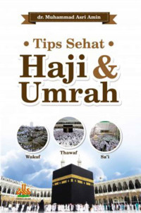 Tips Sehat Haji & Umrah