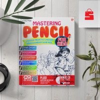 Mastering Pencil For Kids : Jago Menggambar Untuk Anak