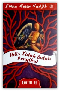 Iblis Tidak Butuh Pengikut