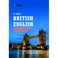 British English : Authentic English Conversations dan Beberapa Kilas States of the Arts dalam Dunia Linguistik Pragmatik