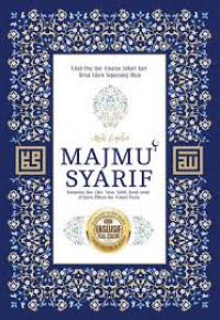 Majmu' Syarif; Kumpulan Doa, Zikir, Yasin, Tahlil, Surah-surah Al-Quran Pilihan dan Asmaul Husna