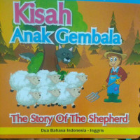 Kisah Anak Gembala = The Story Of The Shepherd