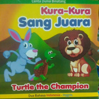 Image of Kura - Kura Sang Juara = Turtle The Champion