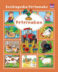 Ensiklopedia Pertamaku : Peternakan