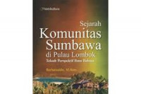 Sejarah Komunitas Sumbawa di Pulau Lombok : Telaah Perspektif Ilmu Bahasa
