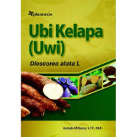 Ubi Kelapa ( Uwi) Dioscorea alata L