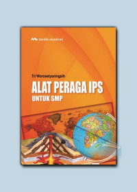 Alat Peraga IPS Untuk SMP