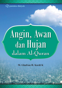 Angin, Awan dan Hujan dalam Al-Quran